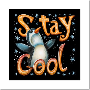 stay cool Posters and Art